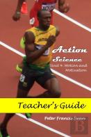 Action Science Unit 4 Teacher'S Guide