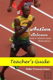 Action Science Unit 4 Teacher'S Guide