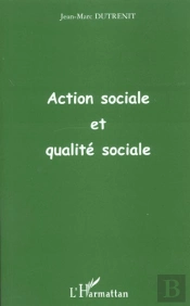 Action Sociale Et Qualité Sociale