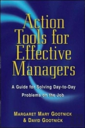 Action Tools For Effective Managers