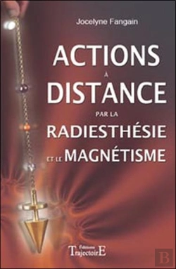 Bertrand.pt - Actions À Distance Par La Radiesthésie Et Magnétisme