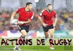 Bertrand.pt - Actions De Rugby Calendrier Mural 2018 Din A4 Horizontal