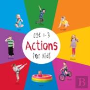 Actions For Kids Age 1-3 (Engage Early Readers