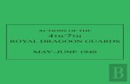 Actions Of The 4th/7th Royal Dragoon Guards, May-June 1940