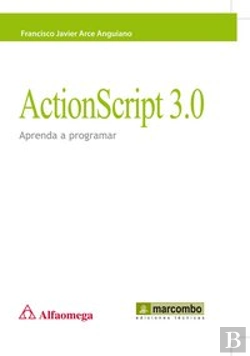 Bertrand.pt - Actionscript 3.0: Aprenda A Programar