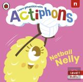 Actiphons Level 1 Book 6 Netball Nelly