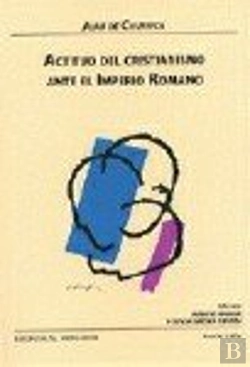 Bertrand.pt - Actitud Del Cristianismo Ante El I