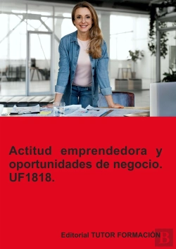 Bertrand.pt - Actitud Emprendedora Y Oportunidades De Negocio. Uf1818.
