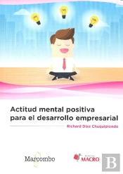 Actitud Mental Positiva Para El Desarrollo Empresarial