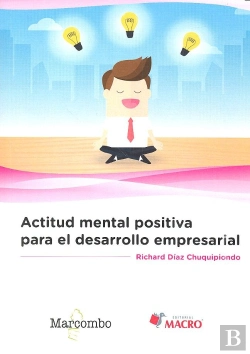 Bertrand.pt - Actitud Mental Positiva Para El Desarrollo Empresarial