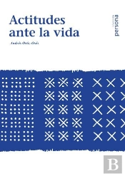 Actitudes Ante La Vida