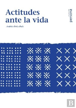 Bertrand.pt - Actitudes Ante La Vida