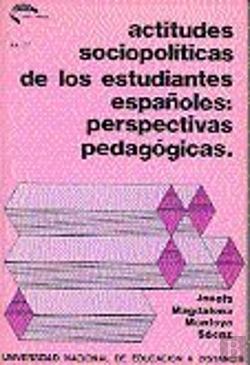 Bertrand.pt - Actitudes Sociopol¡Ticas De Los Estudiantes Españoles: Perspectivas Pedagógicas
