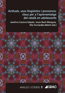 Bertrand.pt - Actituds, Usos Linguistics I Pronuncia: Claus Per A Læaprenentatge Del Catala En