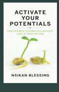 Activate Your Potential