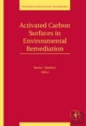 Activated Carbon Surfaces In Environmental Remediation