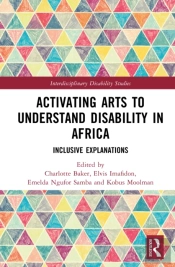 Activating Arts To Understand Disability In Africa
