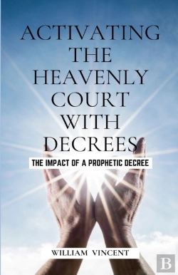 Bertrand.pt - Activating The Heavenly Court With Decrees