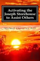Activating The Joseph Storehouse To Assist Others