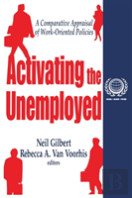 Activating The Unemployed