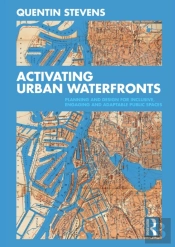 Activating Urban Waterfronts