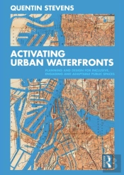 Activating Urban Waterfronts