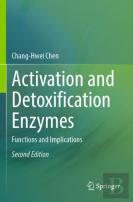 Activation And Detoxification Enzymes