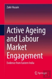 Active Ageing And Labour Market Engagement