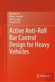 Active Anti-Roll Bar Control Design For Heavy Vehicles