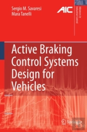 Active Braking Control Systems Design For Vehicles