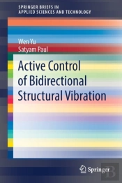 Active Control Of Bidirectional Structural Vibration
