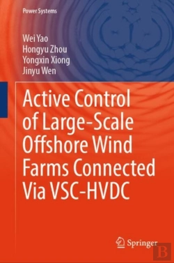 Bertrand.pt - Active Control Of Large-Scale Offshore Wind Farms Connected Via Vsc-Hvdc