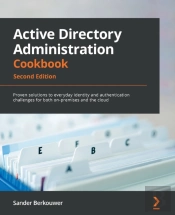 Active Directory Administration Cookbook -