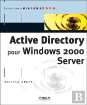 Active Directory Pour Windows 2000 Server