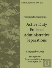 Active Duty Enlisted Administrative Separations (Army Regulation 635-200)