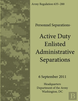 Bertrand.pt - Active Duty Enlisted Administrative Separations (Army Regulation 635-200)
