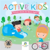 Active Kids | Activity Book For Boys Age 6