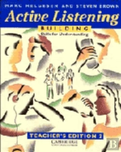 Bertrand.pt - Active Listening: Building Skills For Understanding Teacher'S Edition