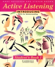 Active Listening: Introducing Skills For Understanding Student'S Book