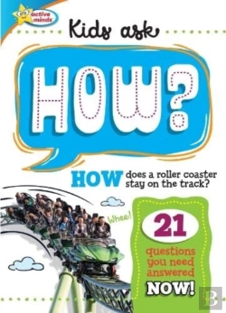 Bertrand.pt - Active Minds Kids Ask How Does A Roller Coaster Stay On The Track?