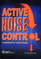 Active Noise Control: Fundamentals For Acoustic Design