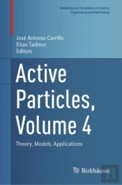 Active Particles, Volume 4