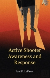 Active Shooter Awareness And Response