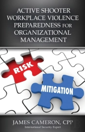 Active Shooter Workplace Violence Preparedness For Organizational Management
