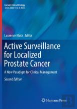 Active Surveillance For Localized Prostate Cancer