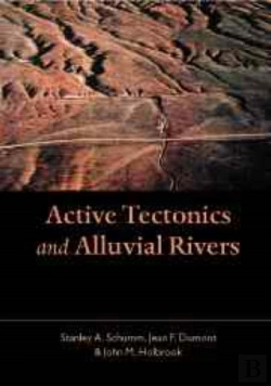 Bertrand.pt - Active Tectonics And Alluvial Rivers