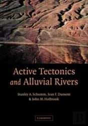 Active Tectonics And Alluvial Rivers