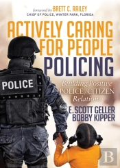 Actively Caring For People Policing