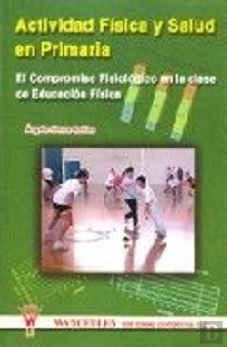 Bertrand.pt - Actividad Física Y Salud En Primaria