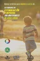 Actividades De Estimulacion Temprana Sin Materiales Al Aire
